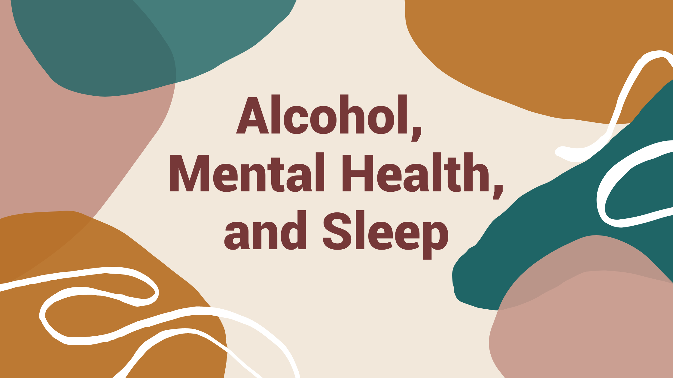 41123 Alcohol, Mental Health, and Sleep Blog Banner