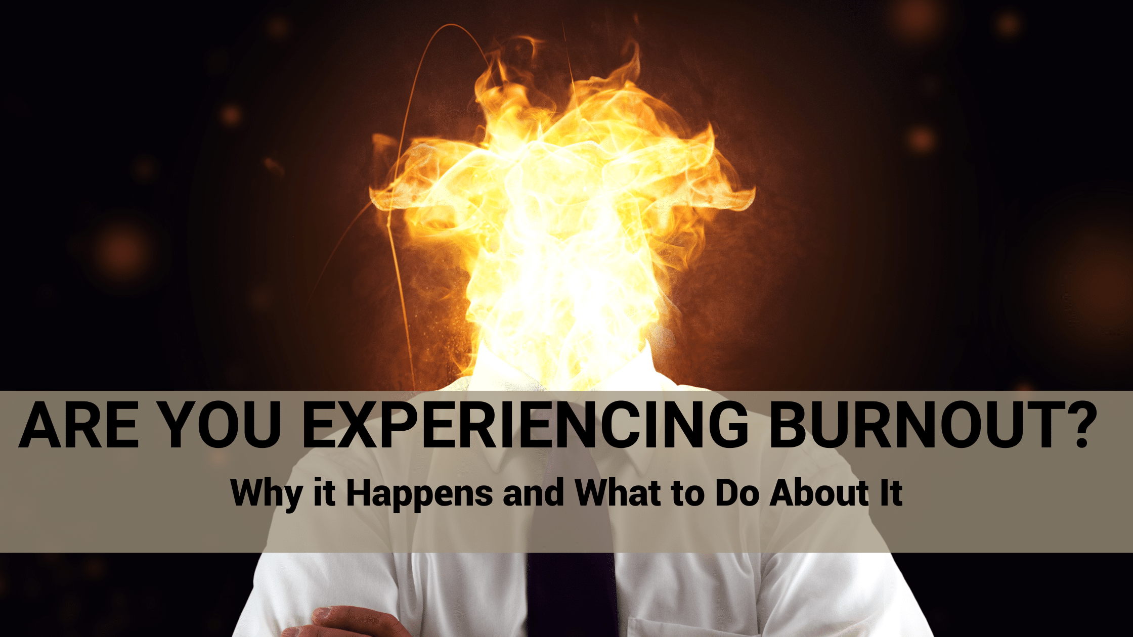 Are You Experiencing Burnout