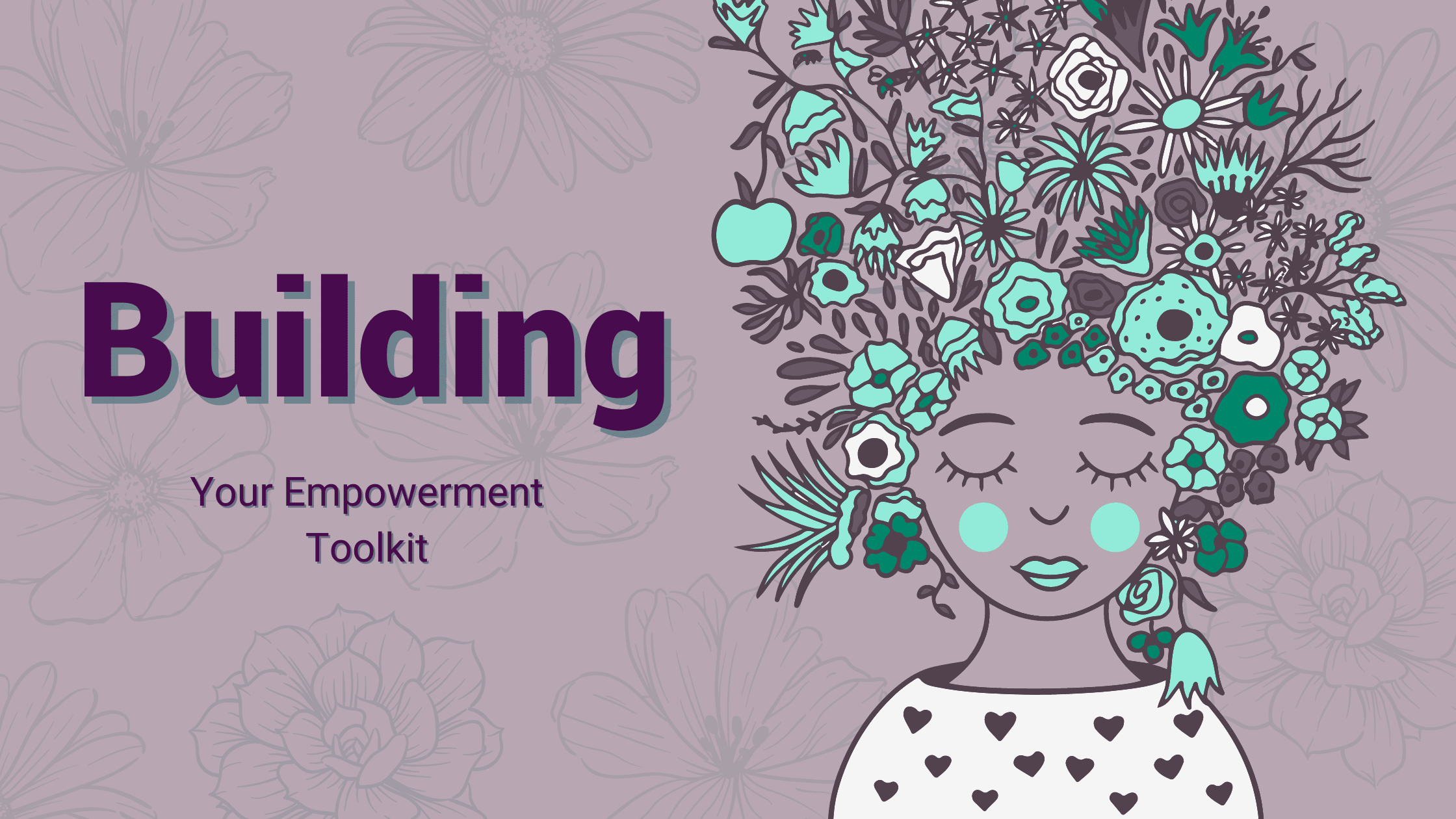 Building Your Empowerment Toolkit Blog Banner