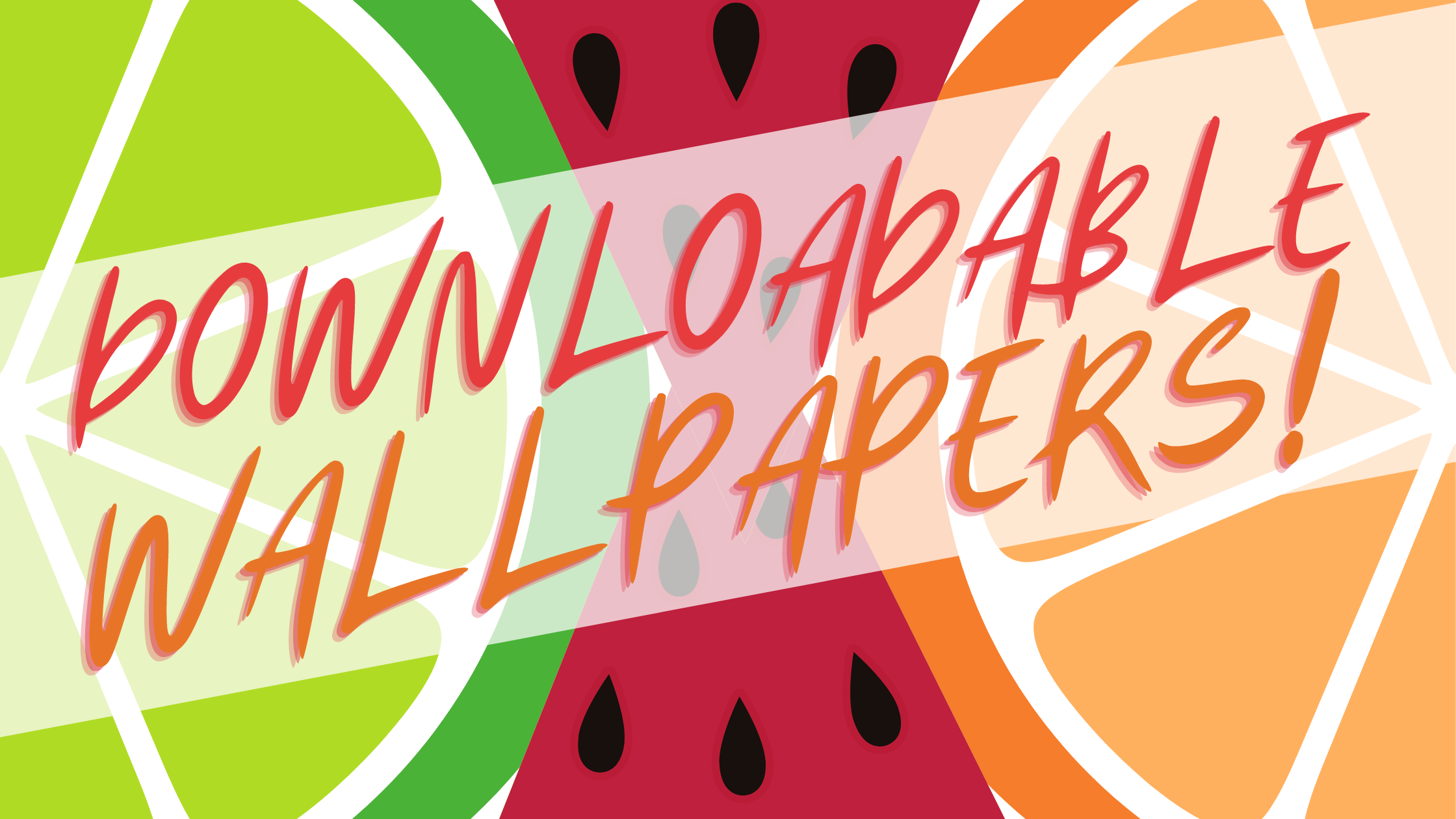 DOWNLOADABLE WALLPAPERS! Blog Banner